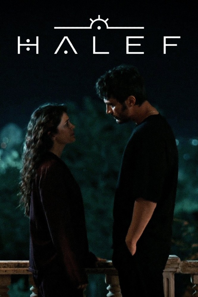 Halef (2025 Turkish Drama)